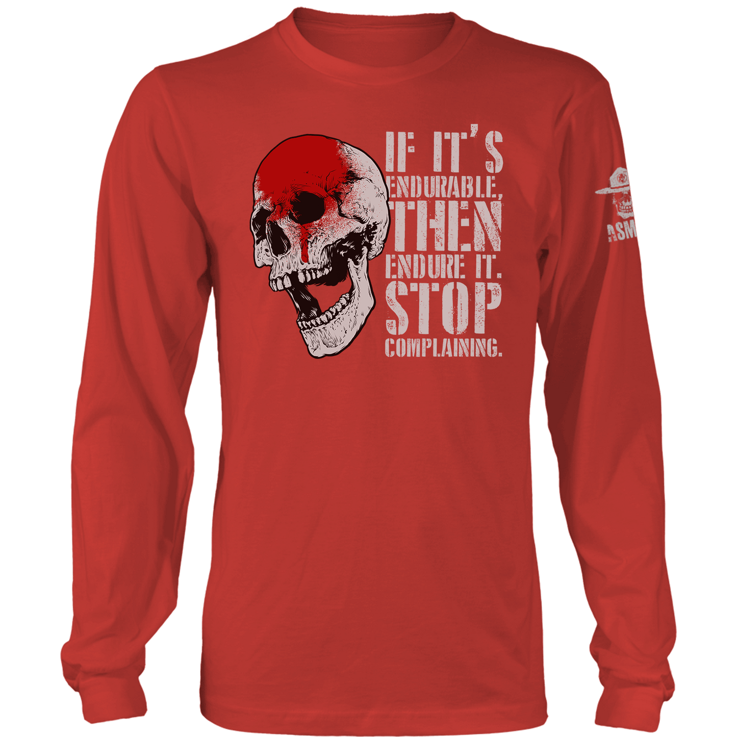 Stop Complaining Long Sleeve