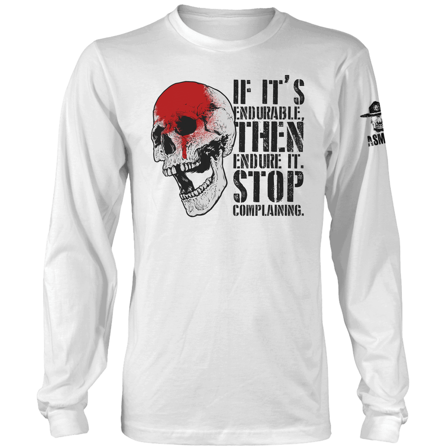 Stop Complaining Long Sleeve