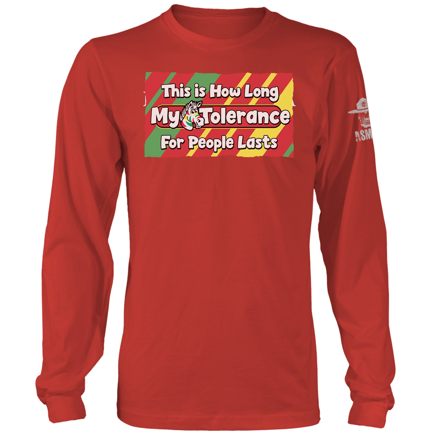 Tolerance For People Long Sleeve