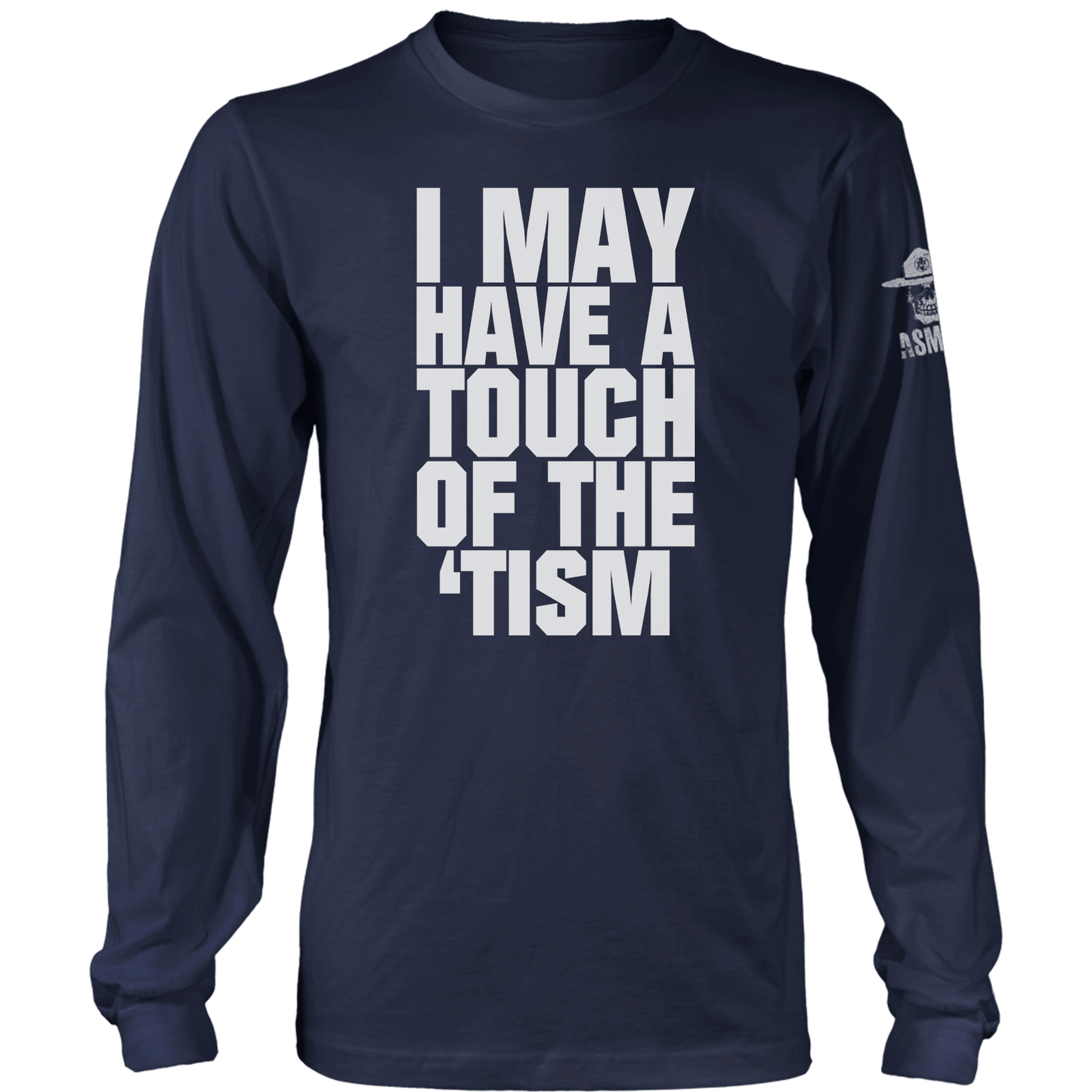 Touch of the Tism Long Sleeve