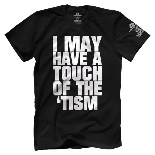 Touch of the Tism
