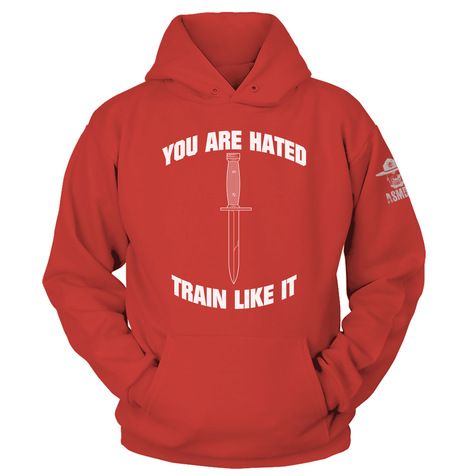 You Are Hated Hoodie
