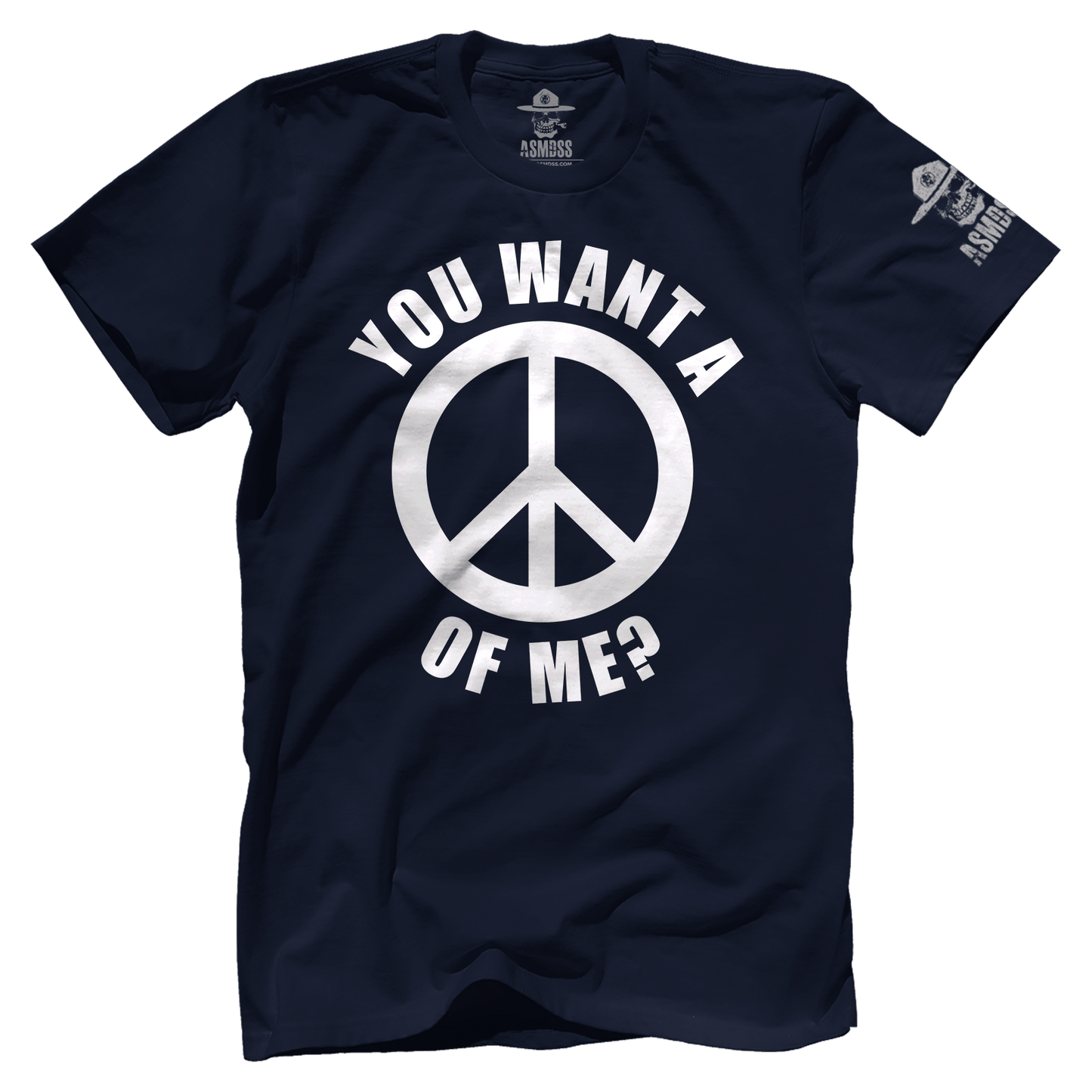 You Want a Peace of Me