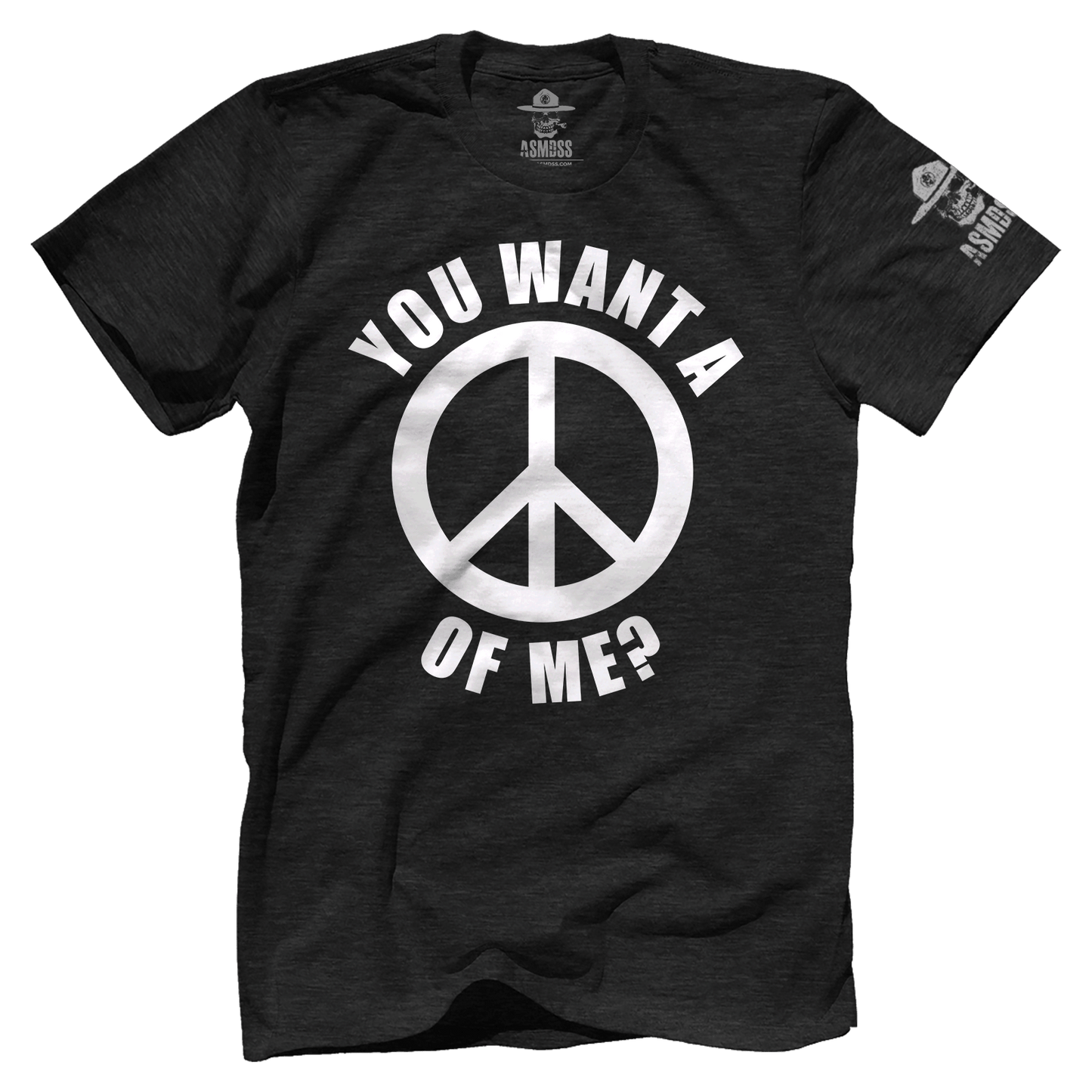 You Want a Peace of Me