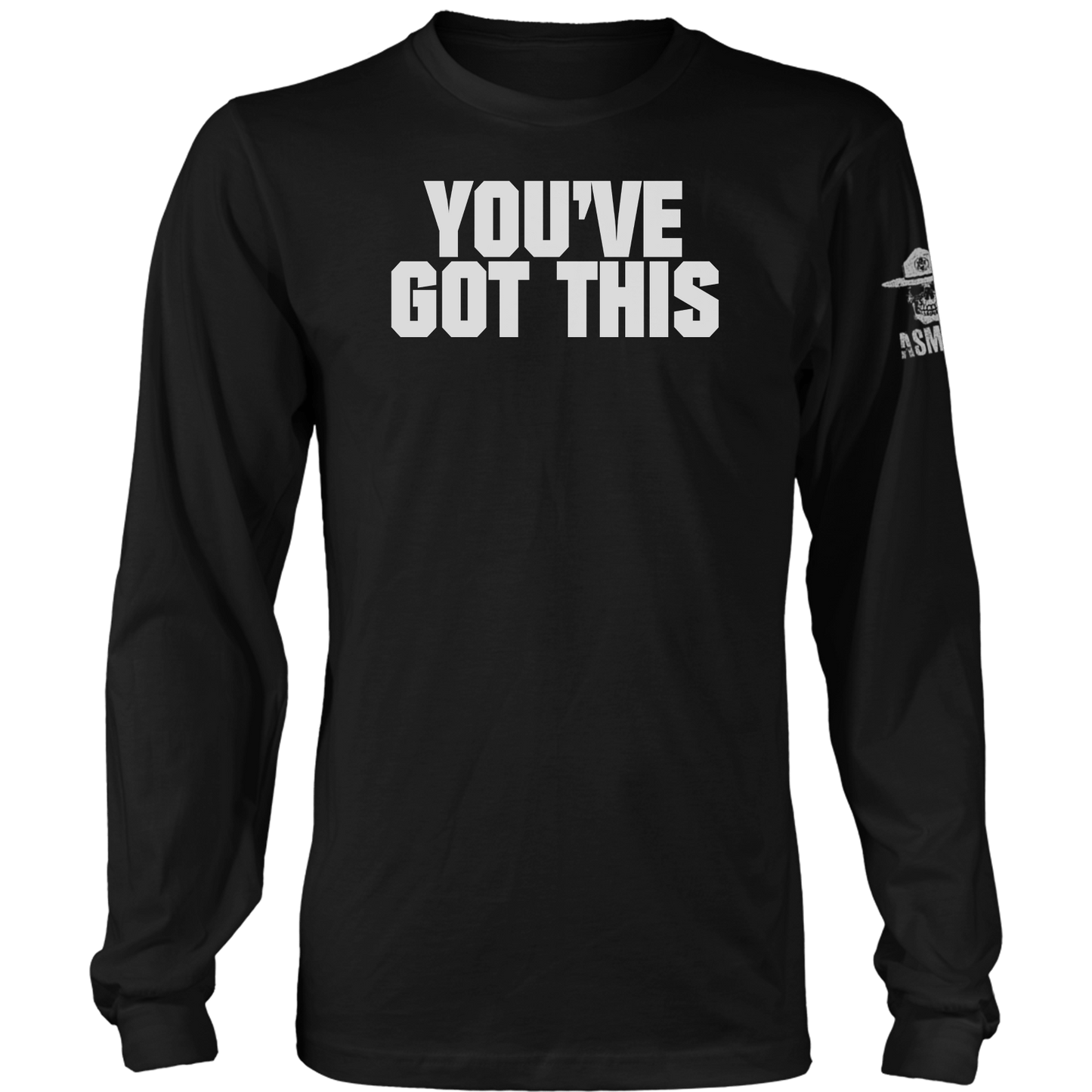 You've Got This Long Sleeve