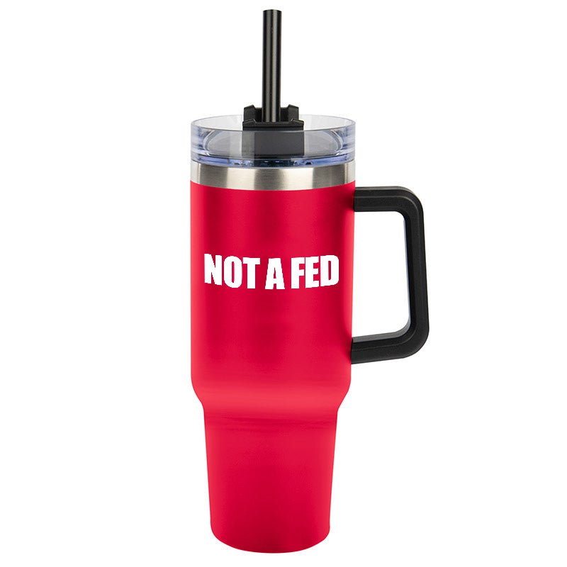Not A Fed Tumbler
