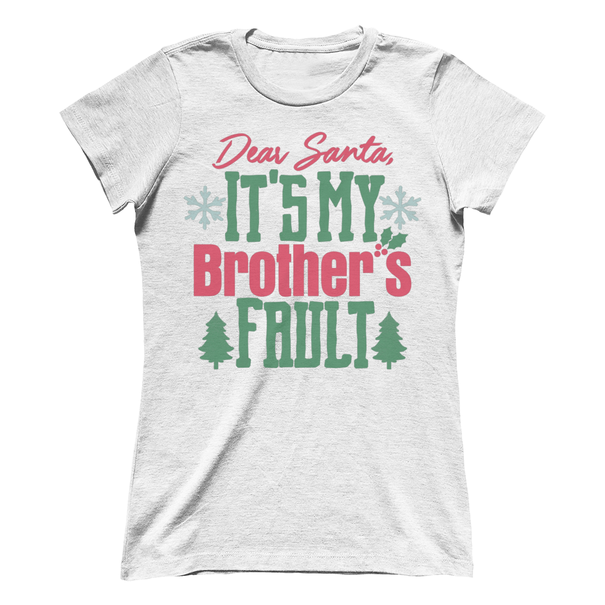 My Brother's Fault (Ladies)