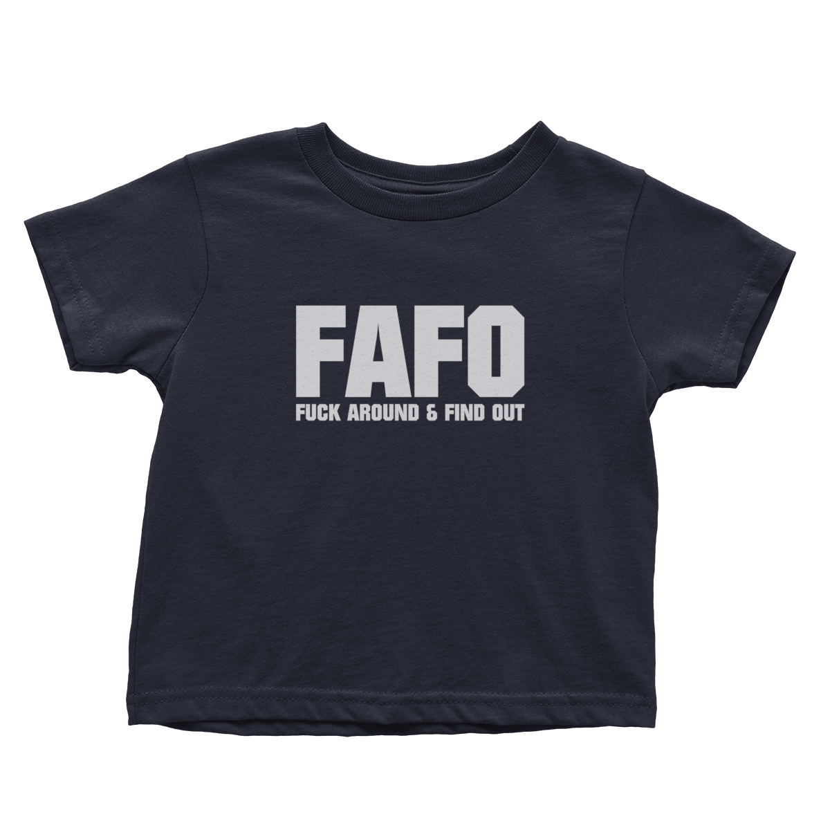 FAFO (Toddlers)