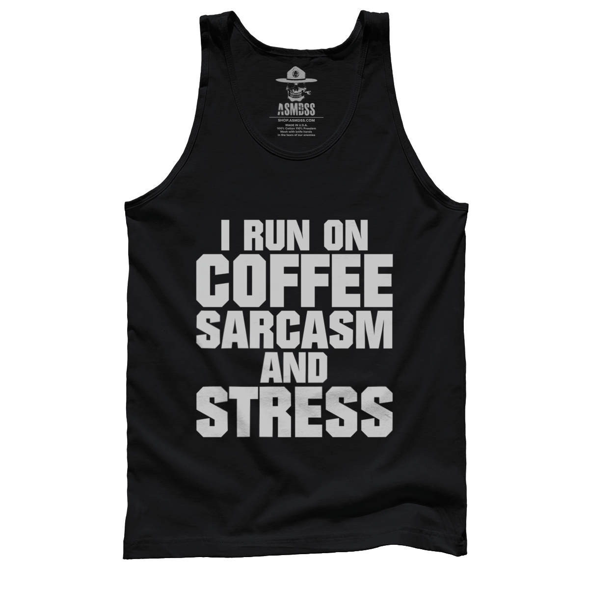 Run On Coffee Sarcasm And Stress