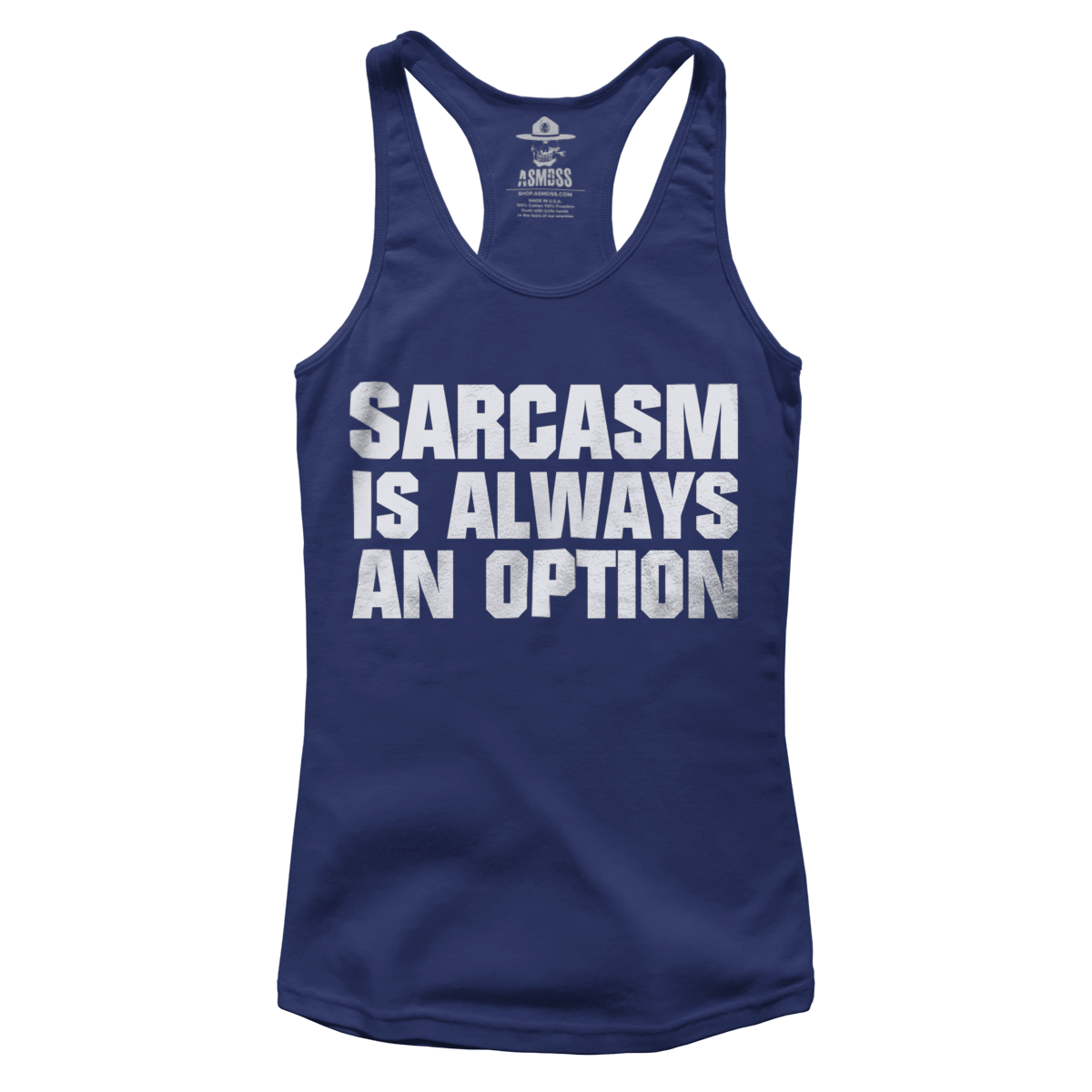 Sarcasm Is Always An Option (Ladies)