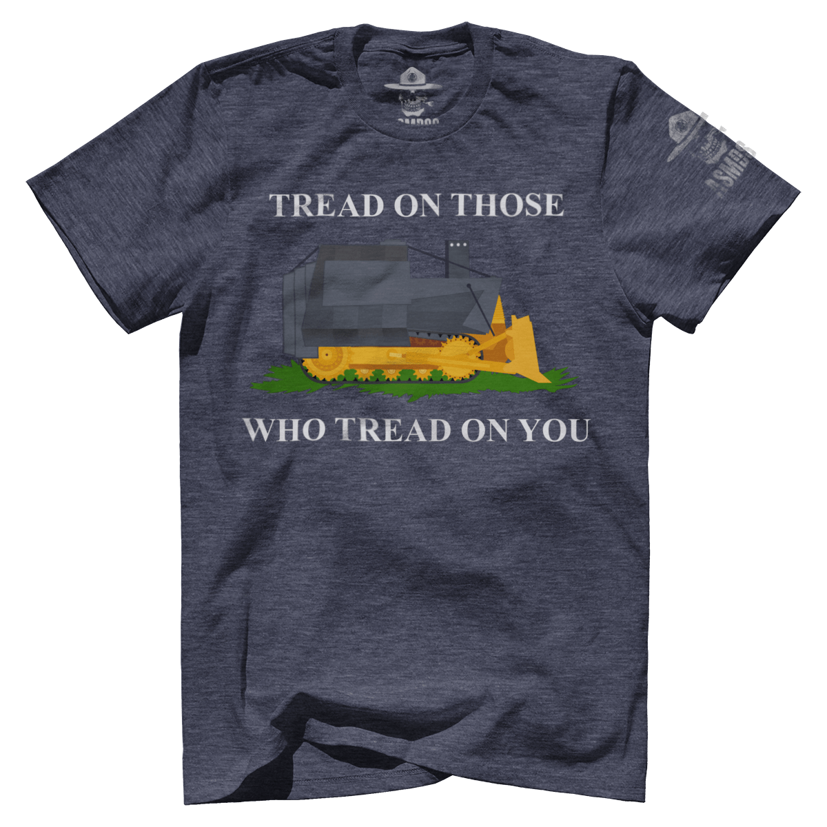 Tread on Those Who Tread On You