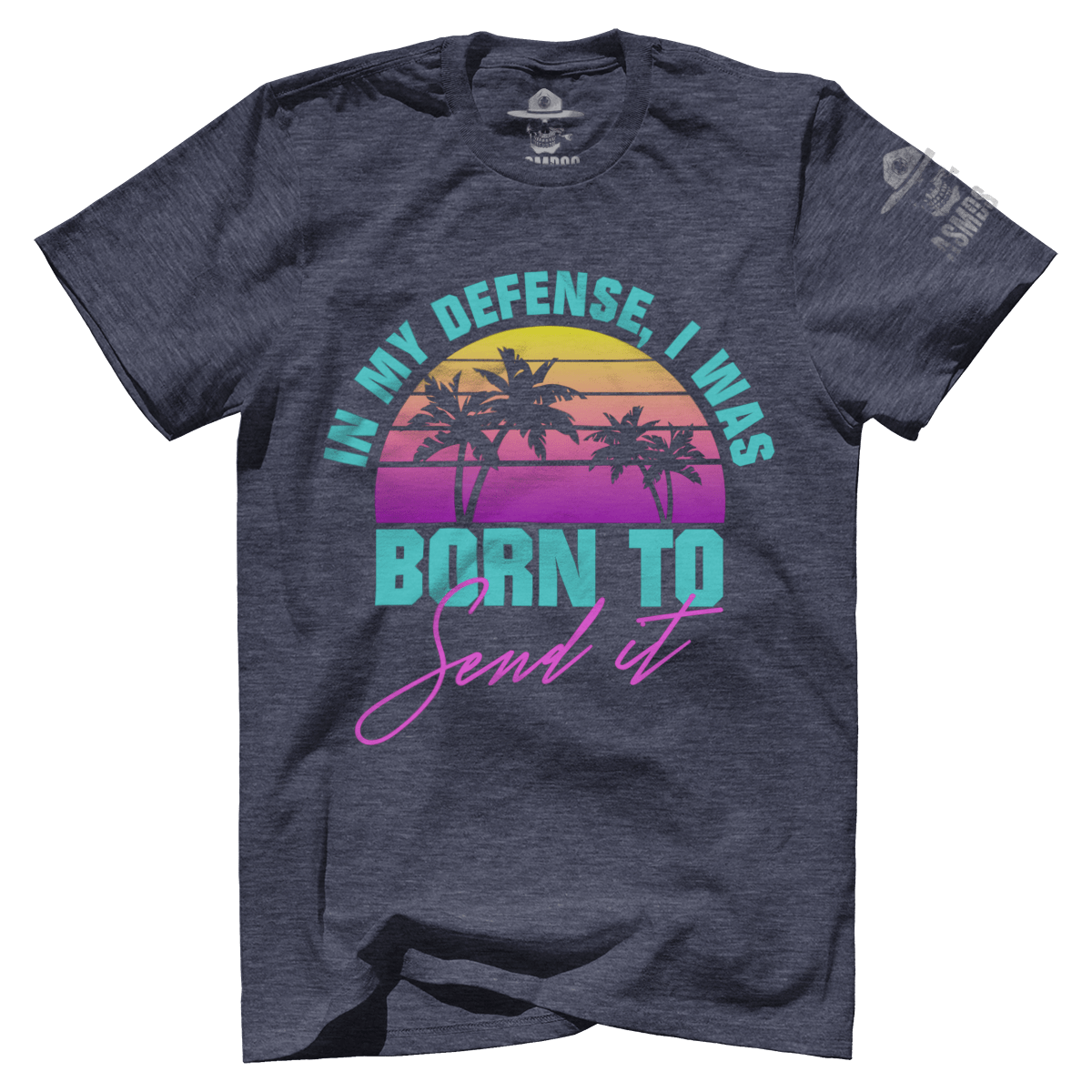 Born To Send It