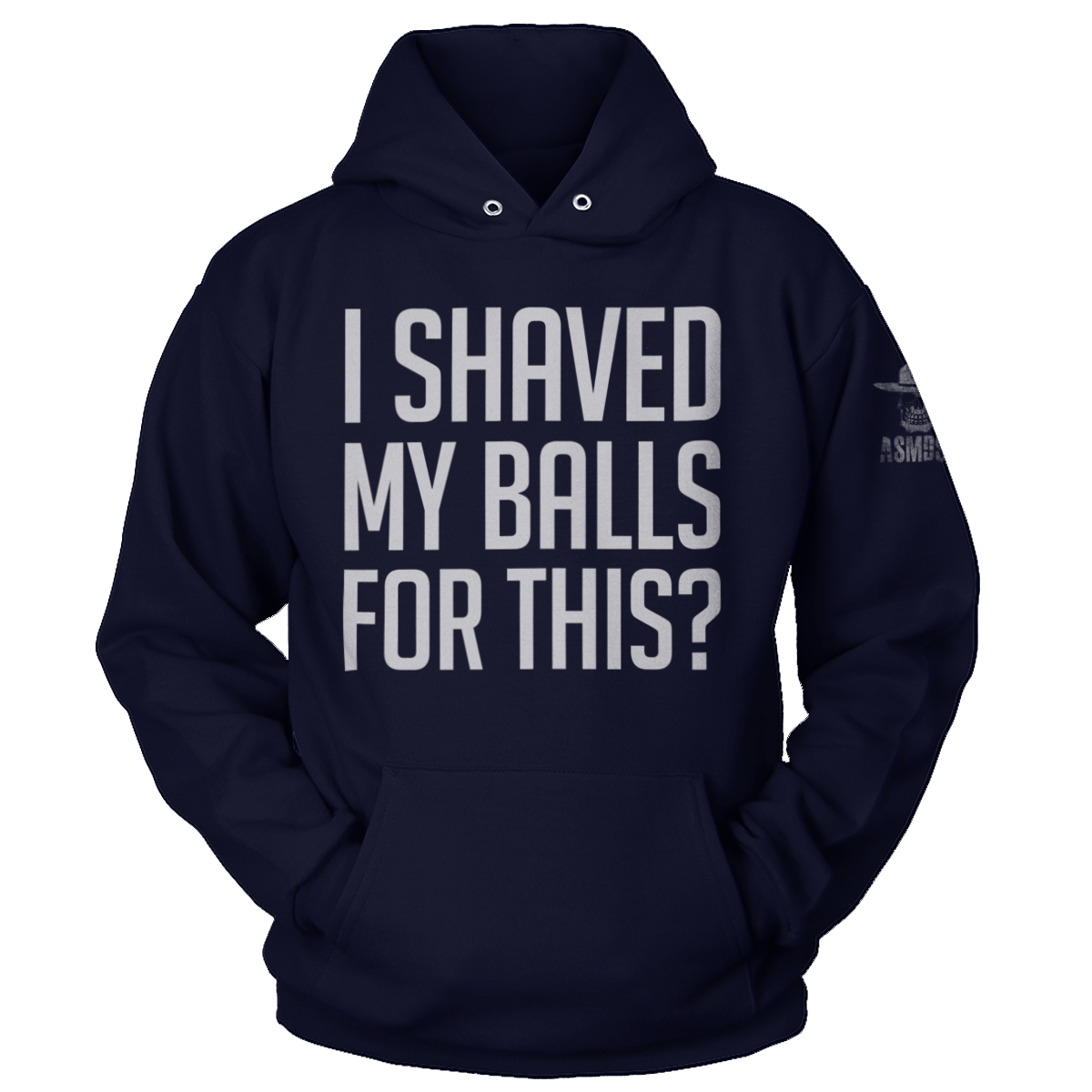 I Shaved My Balls (Ladies)