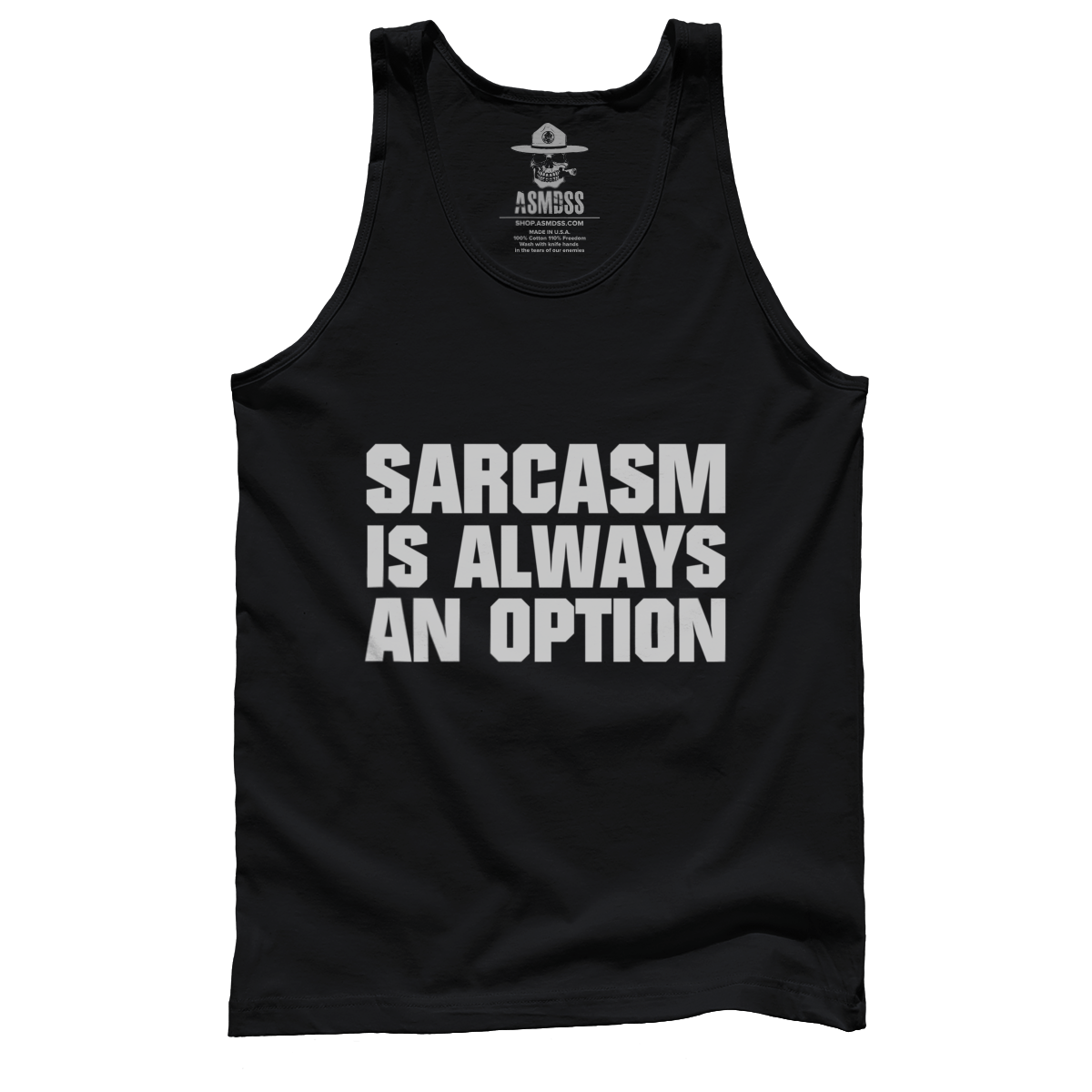 Sarcasm Is Always An Option