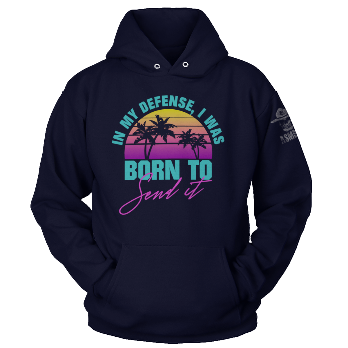 Born To Send It