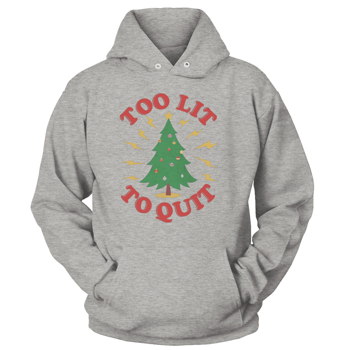 Too Lit To Quit