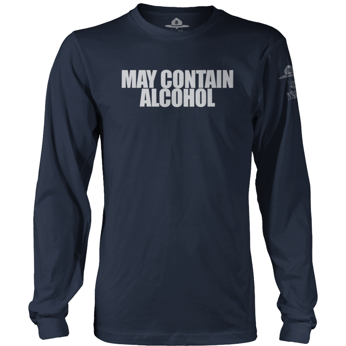May Contain Alcohol Long Sleeve