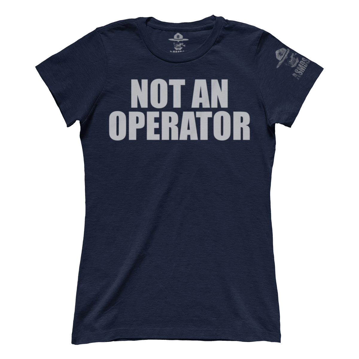 Not an Operator (Ladies)
