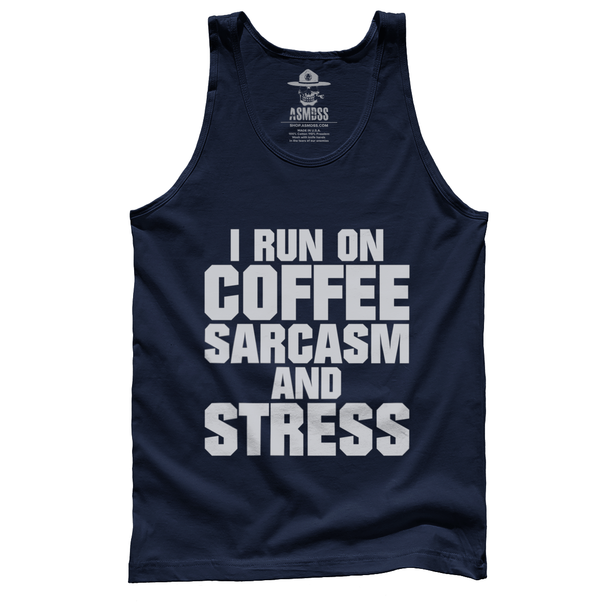 Run On Coffee Sarcasm And Stress