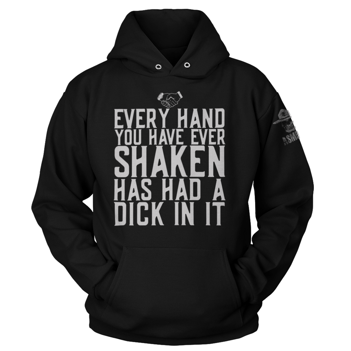 Every Hand You Have Ever Shaken