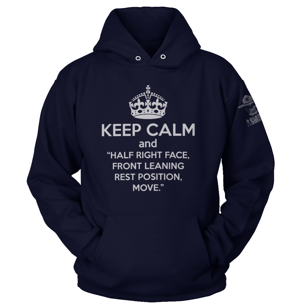 Keep Calm and Half Right Face