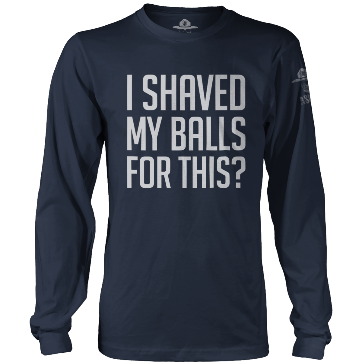 I Shaved My Balls