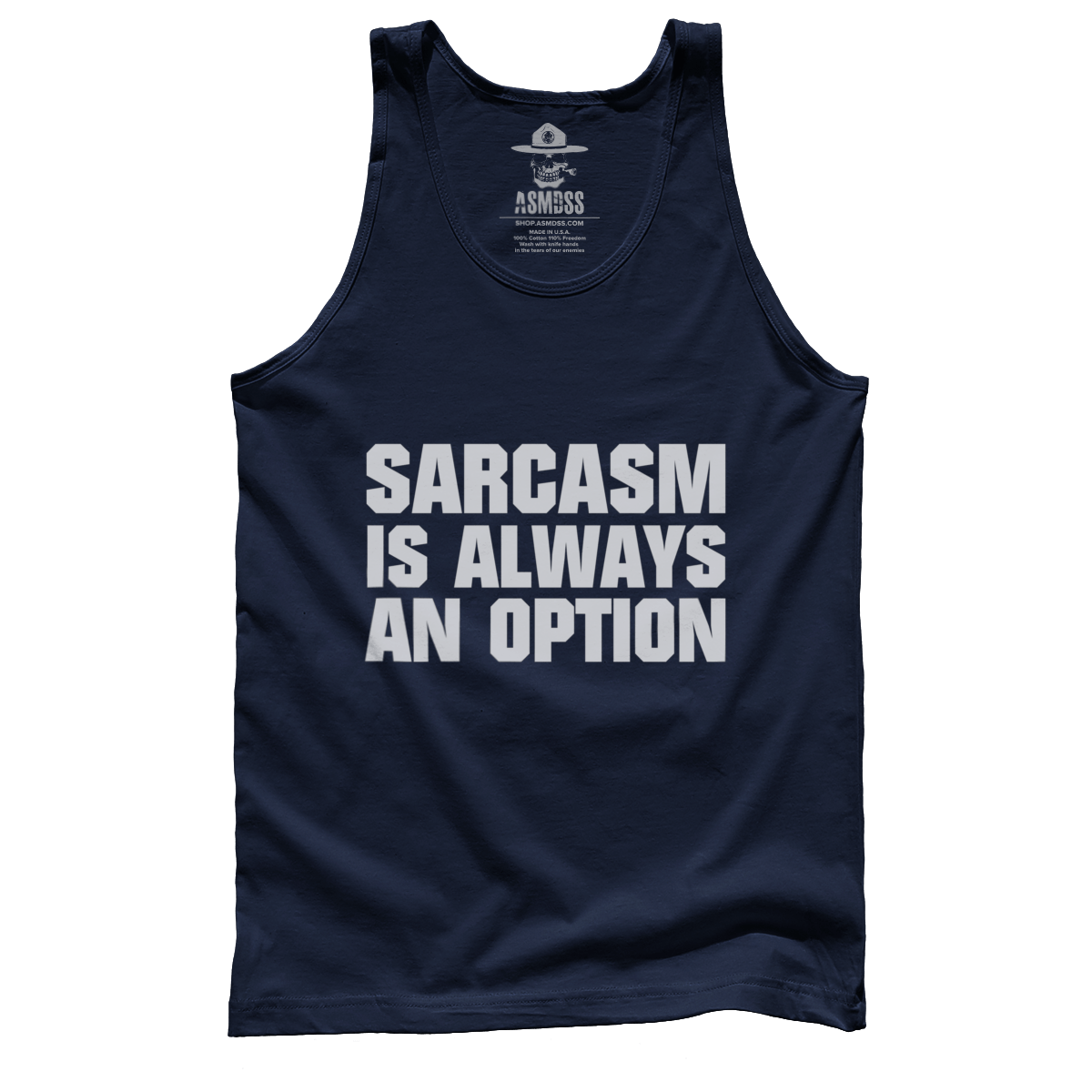 Sarcasm Is Always An Option