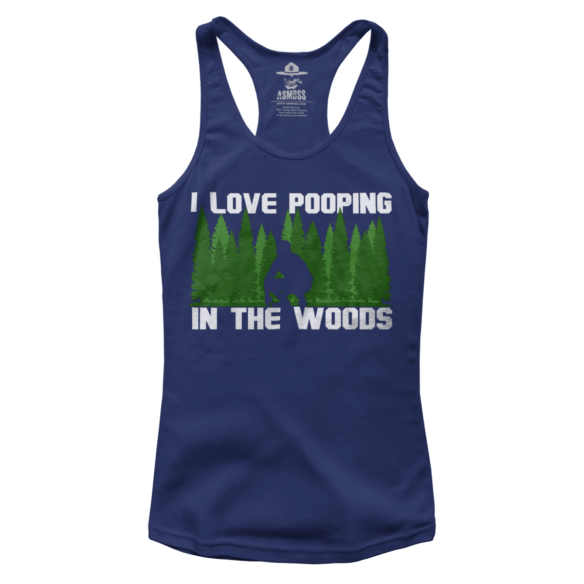 Love Pooping In The Woods (Ladies)