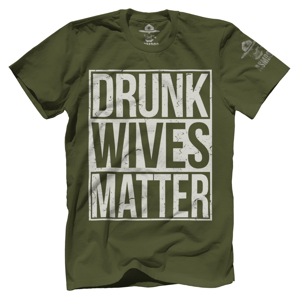 Drunk Wives Matter