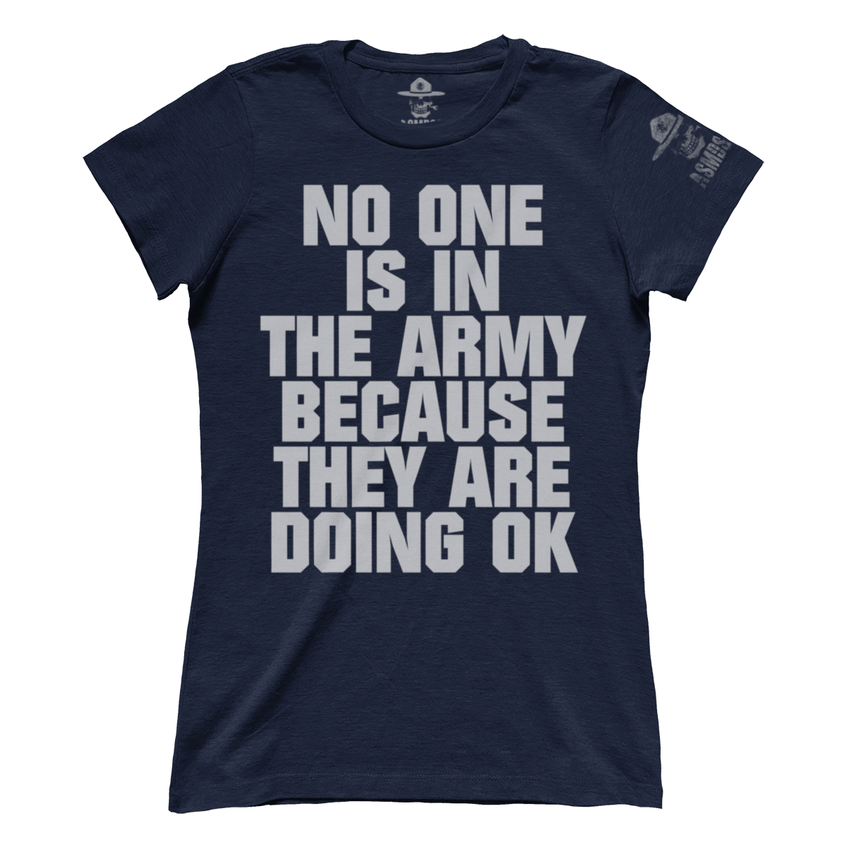 No One Is In The Army (Ladies)