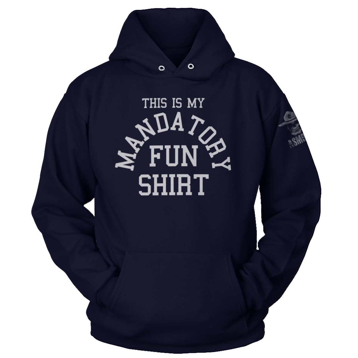 Mandatory Fun Shirt Hoodie