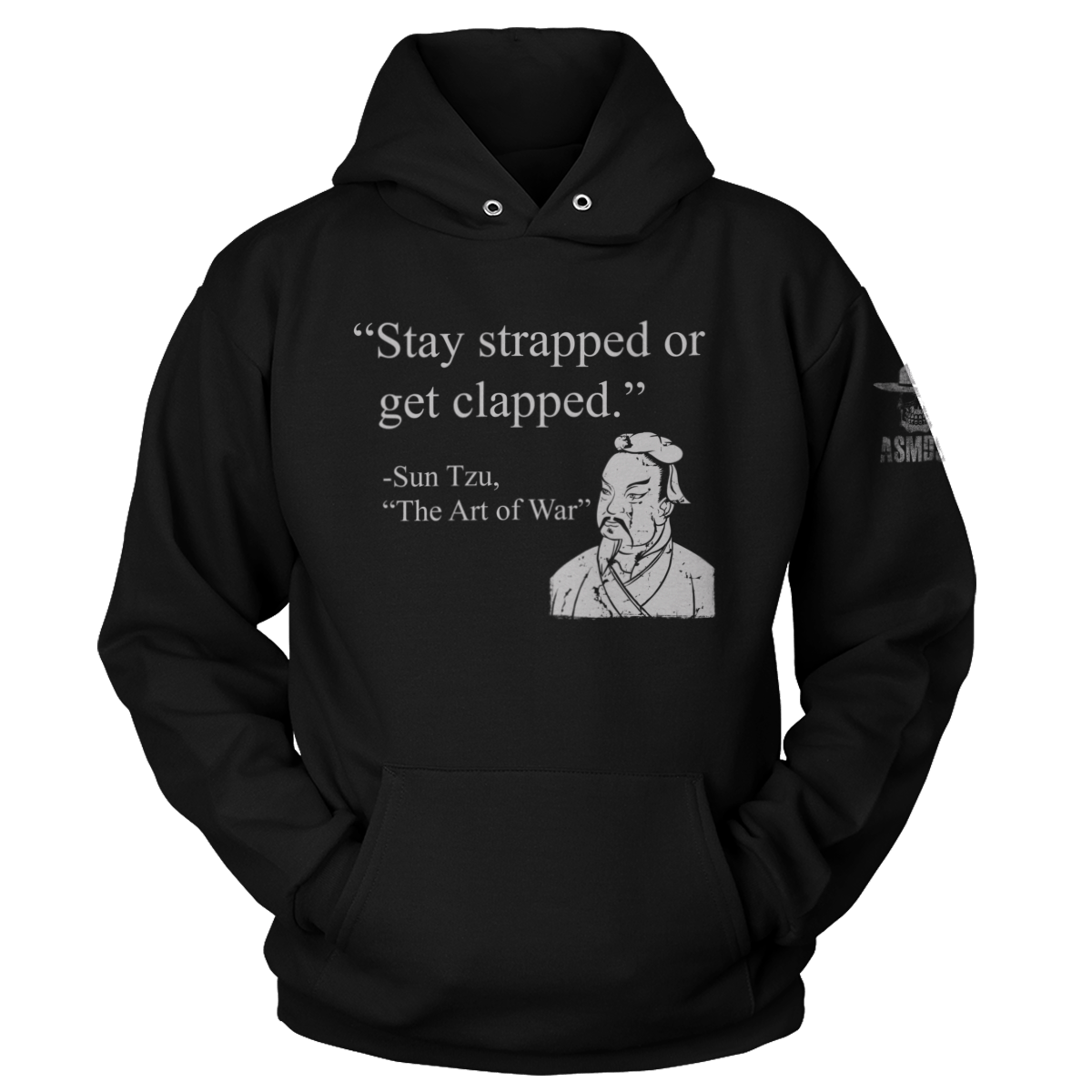 Stay Strapped Or Get Clapped (Ladies)