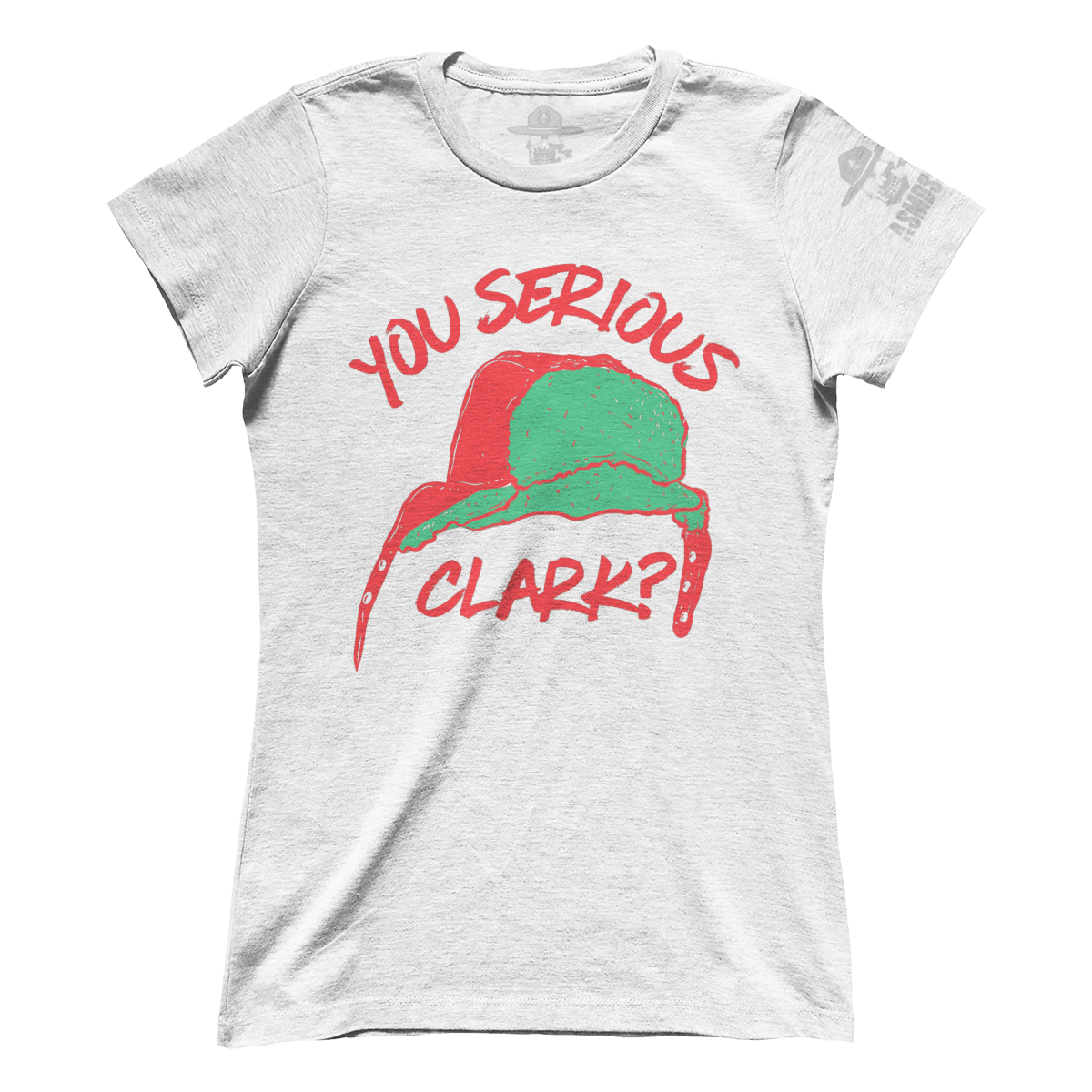 You Serious Clark (Ladies)