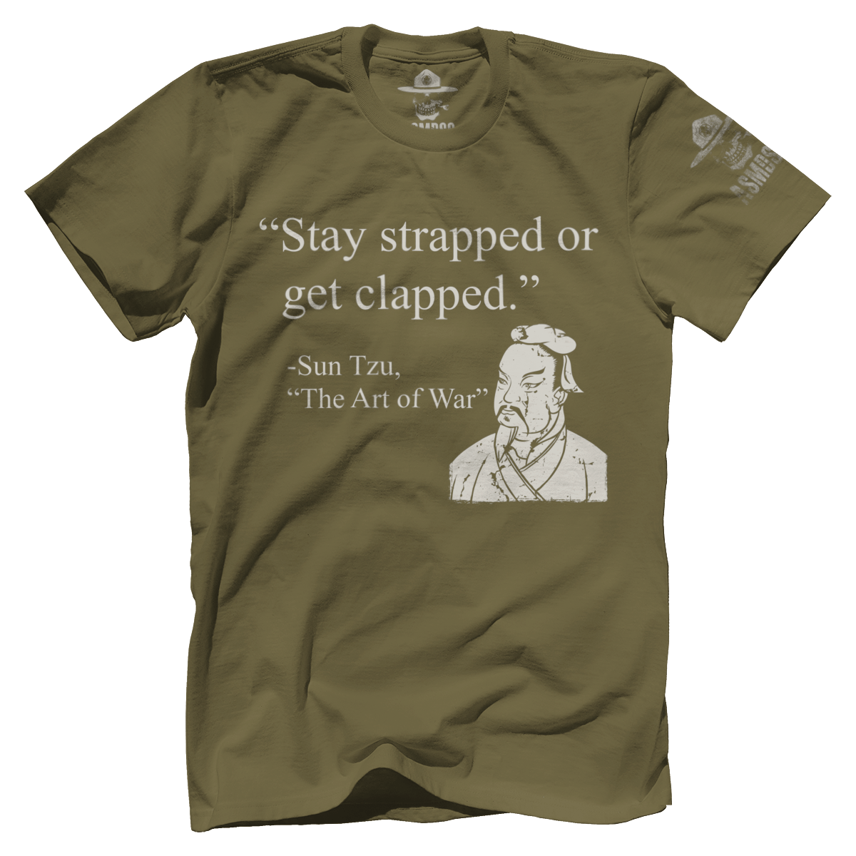 Stay Strapped Or Get Clapped