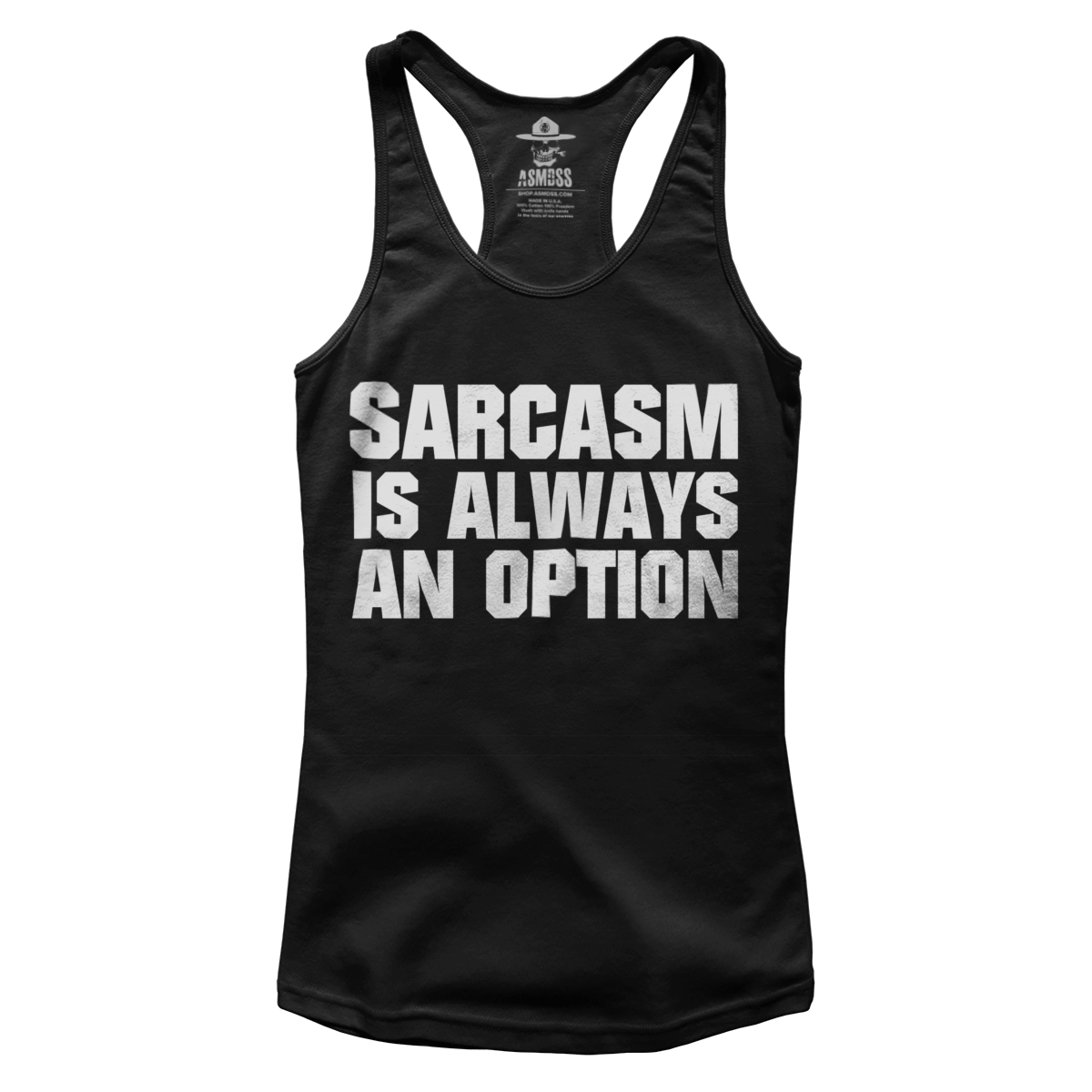 Sarcasm Is Always An Option (Ladies)