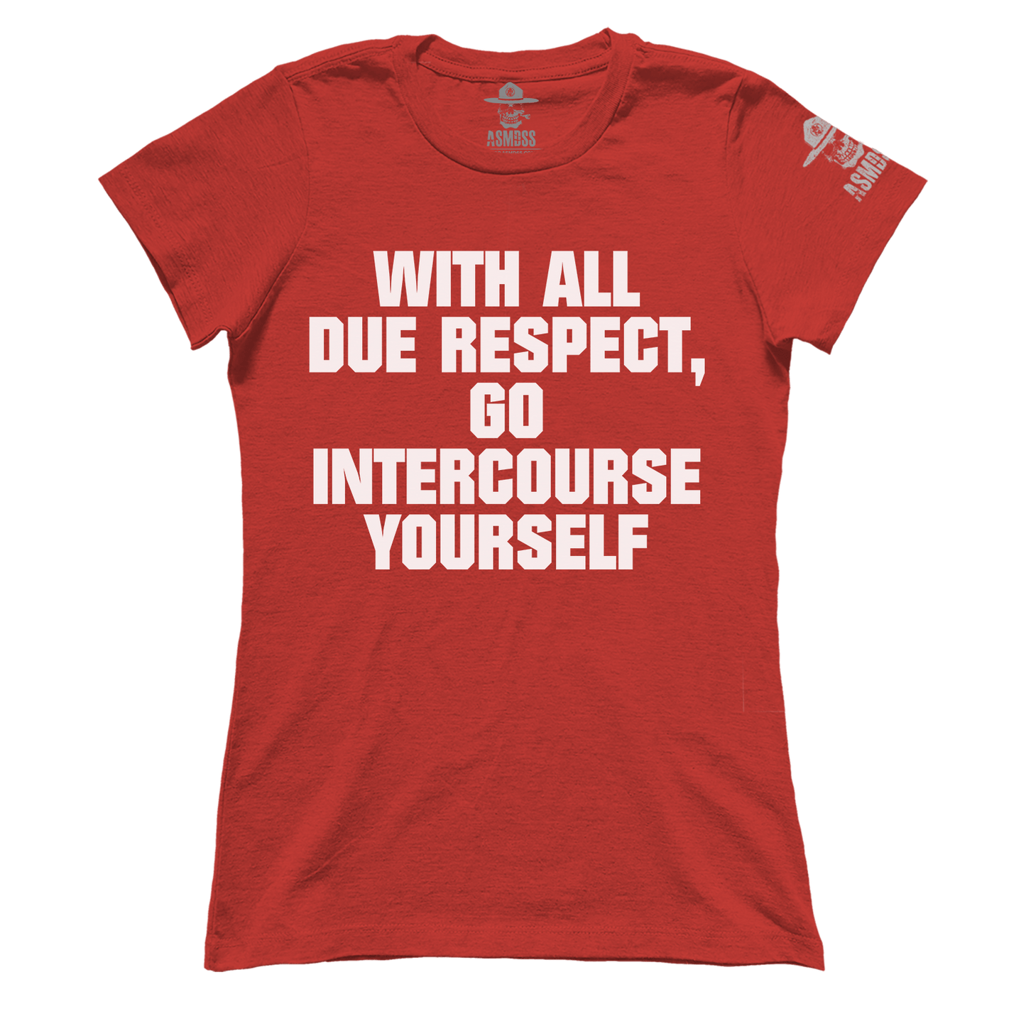 With All Due Respect (Ladies)