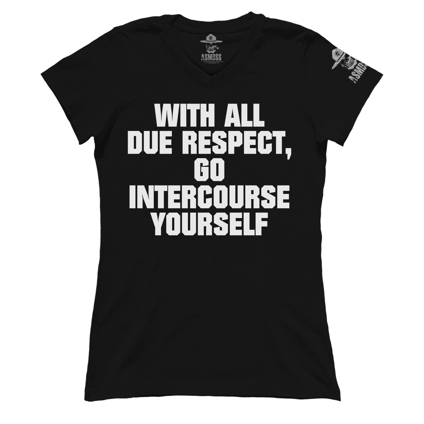 With All Due Respect (Ladies)