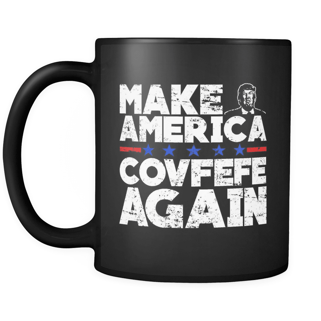 Make America Covfefe Again Mug