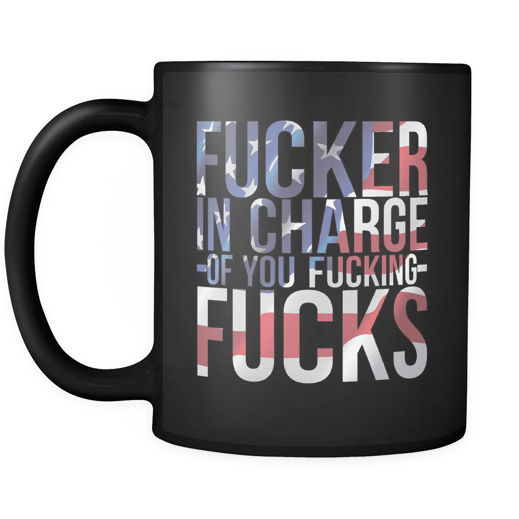 Fuxxer In Charge Mug