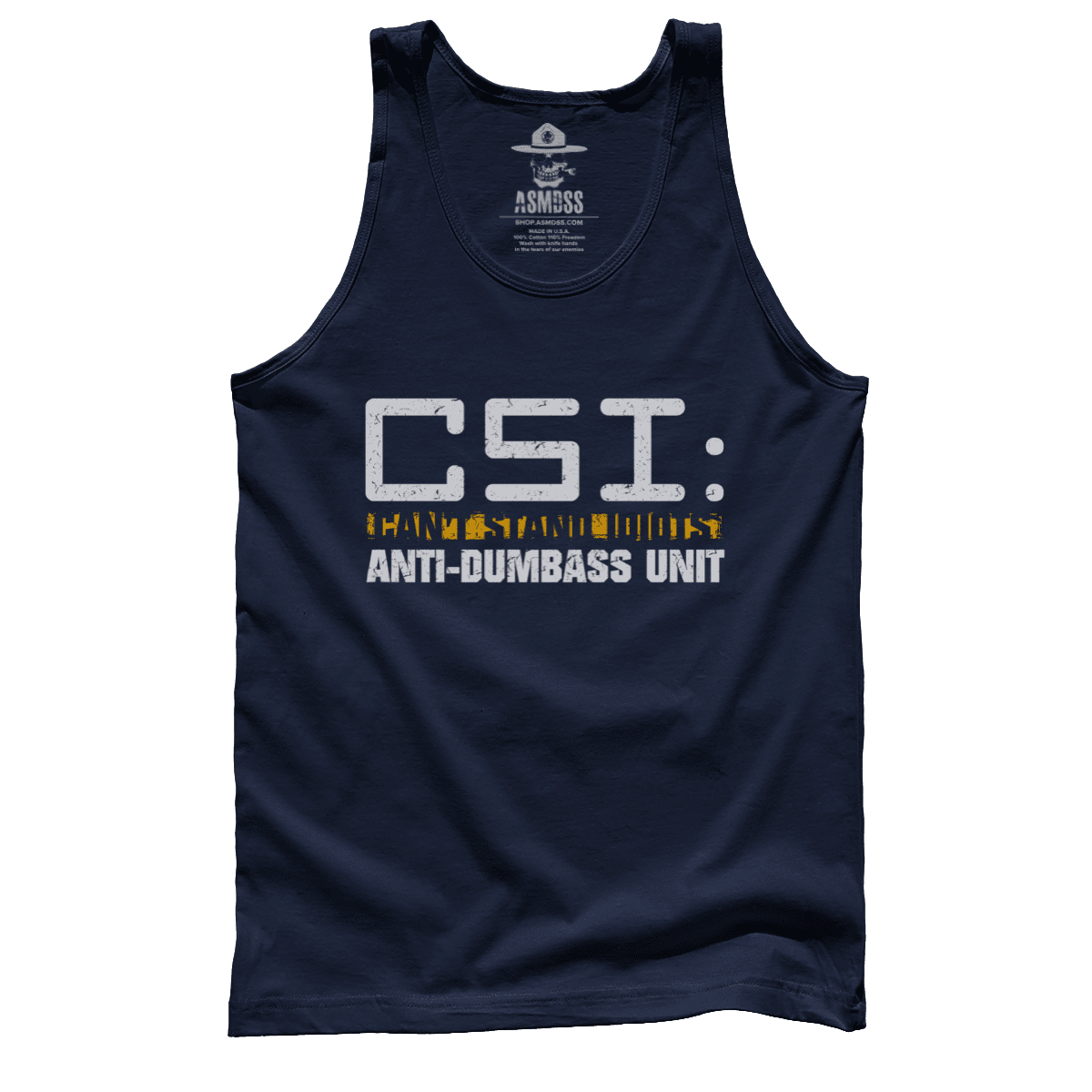 CSI - Can't Stand Idiots