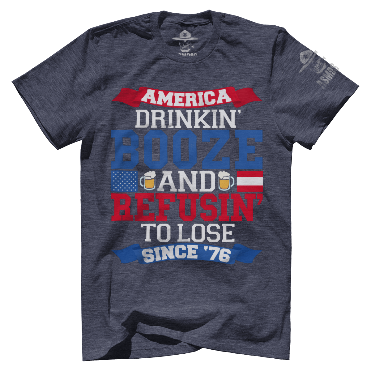 Drinkin' Booze & Refusin' To Lose