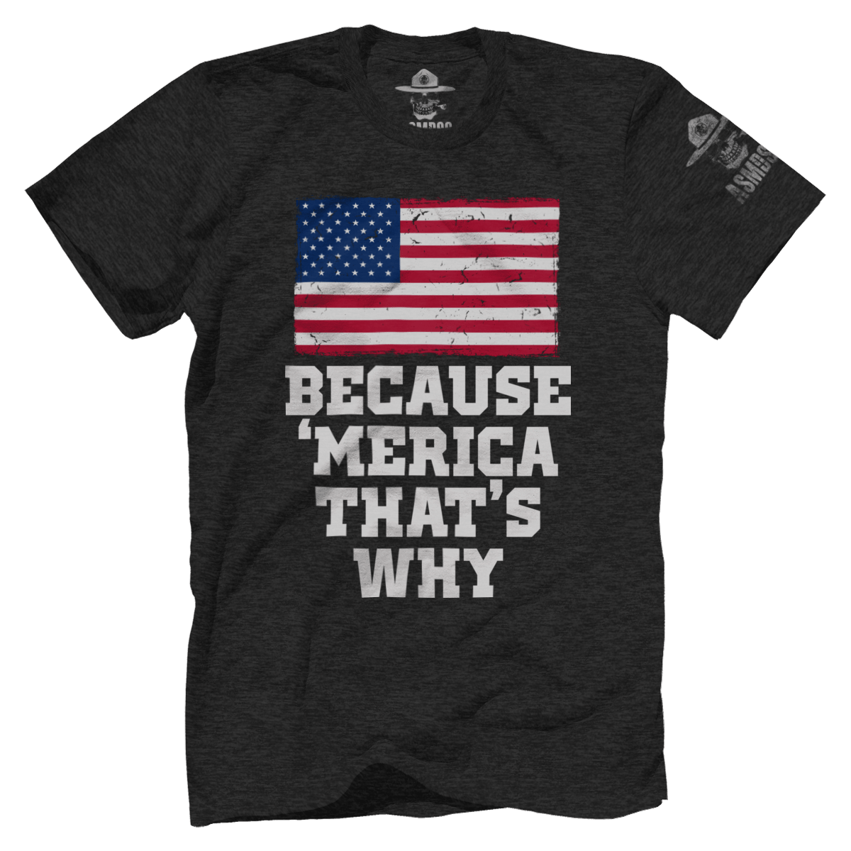 Because 'Merica