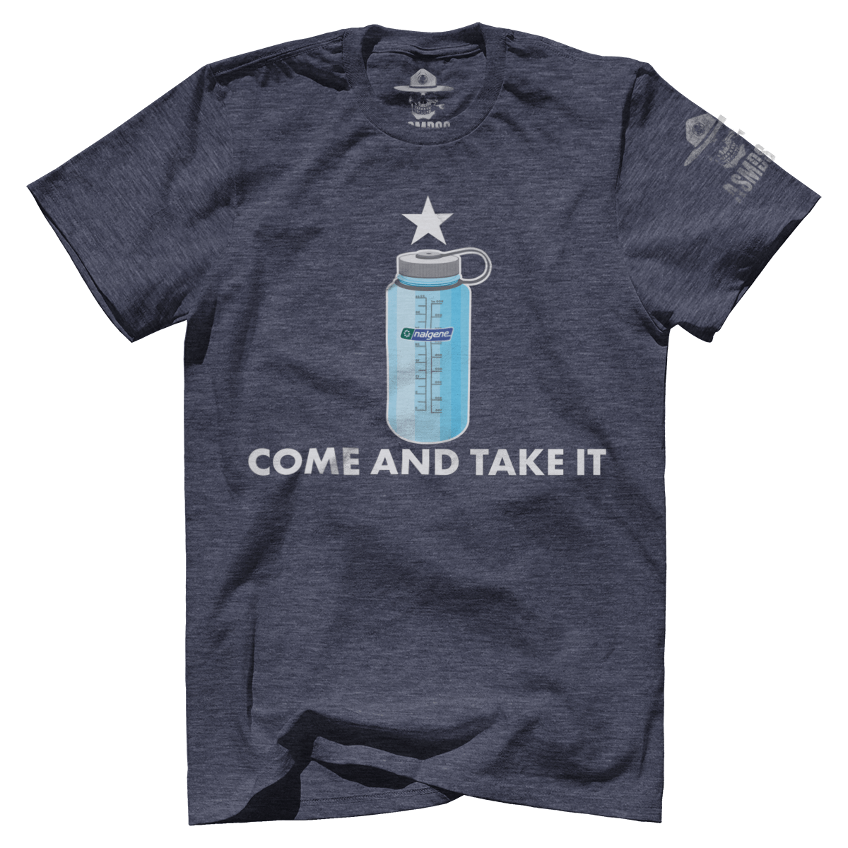 Come And Take It - Nalgene