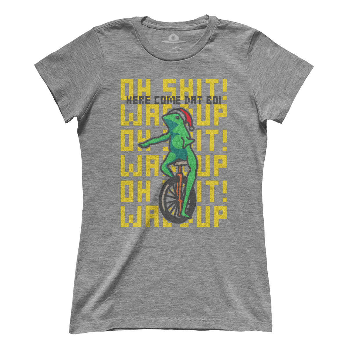 Dat Boi - Meme (Ladies)