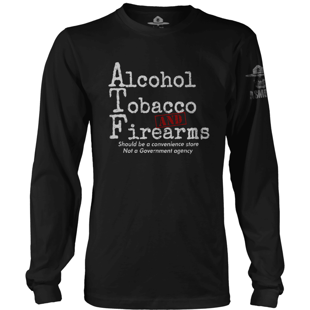 Alcohol Tobacco & Firearms