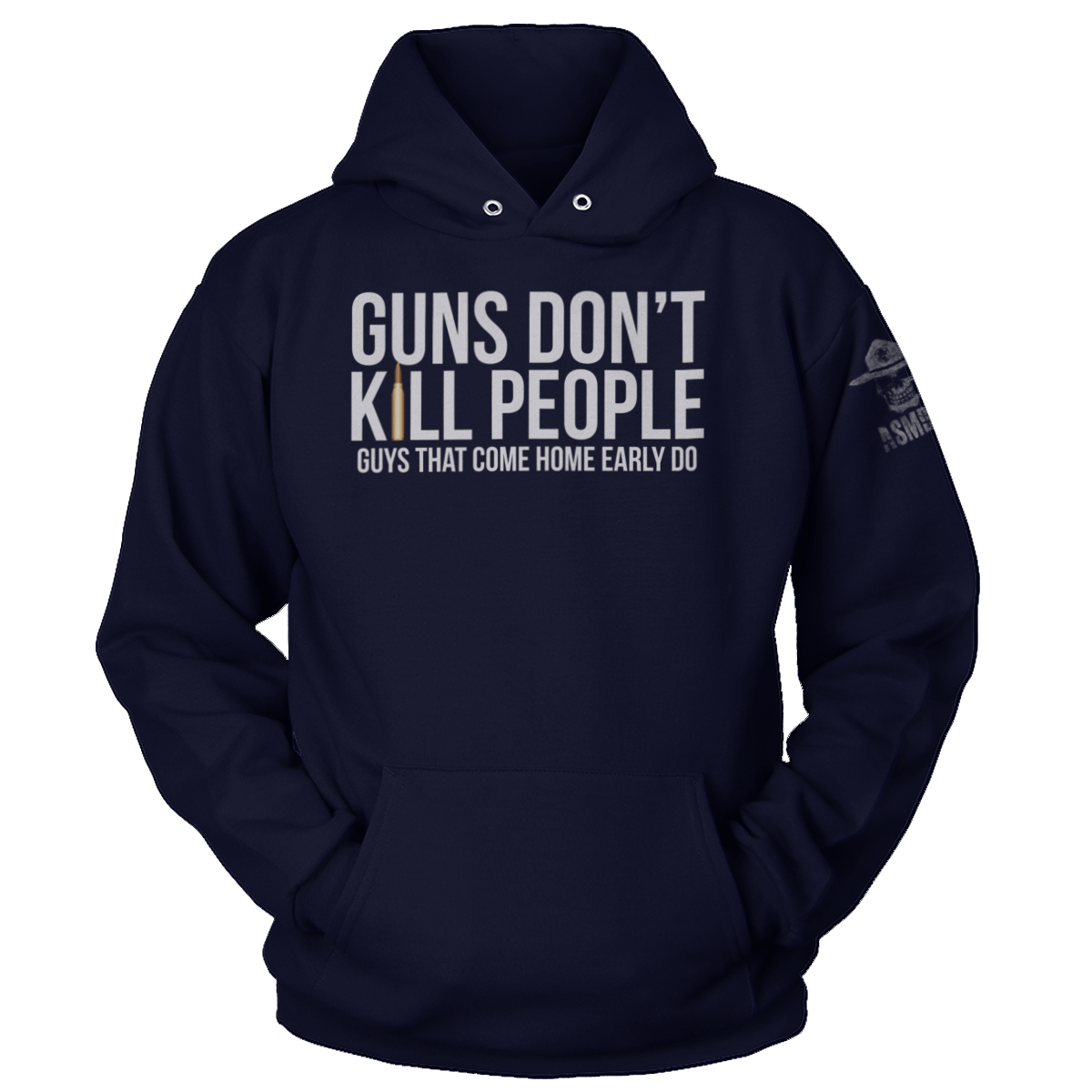 Guns Don't Kill Early Guys Do
