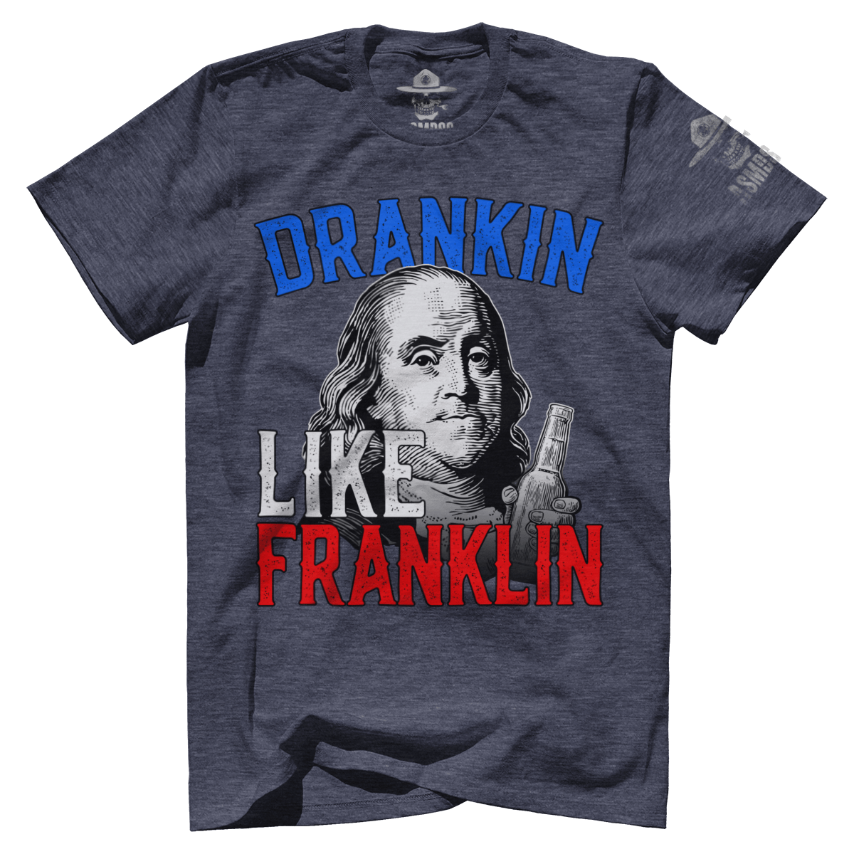 Drankin Like Franklin