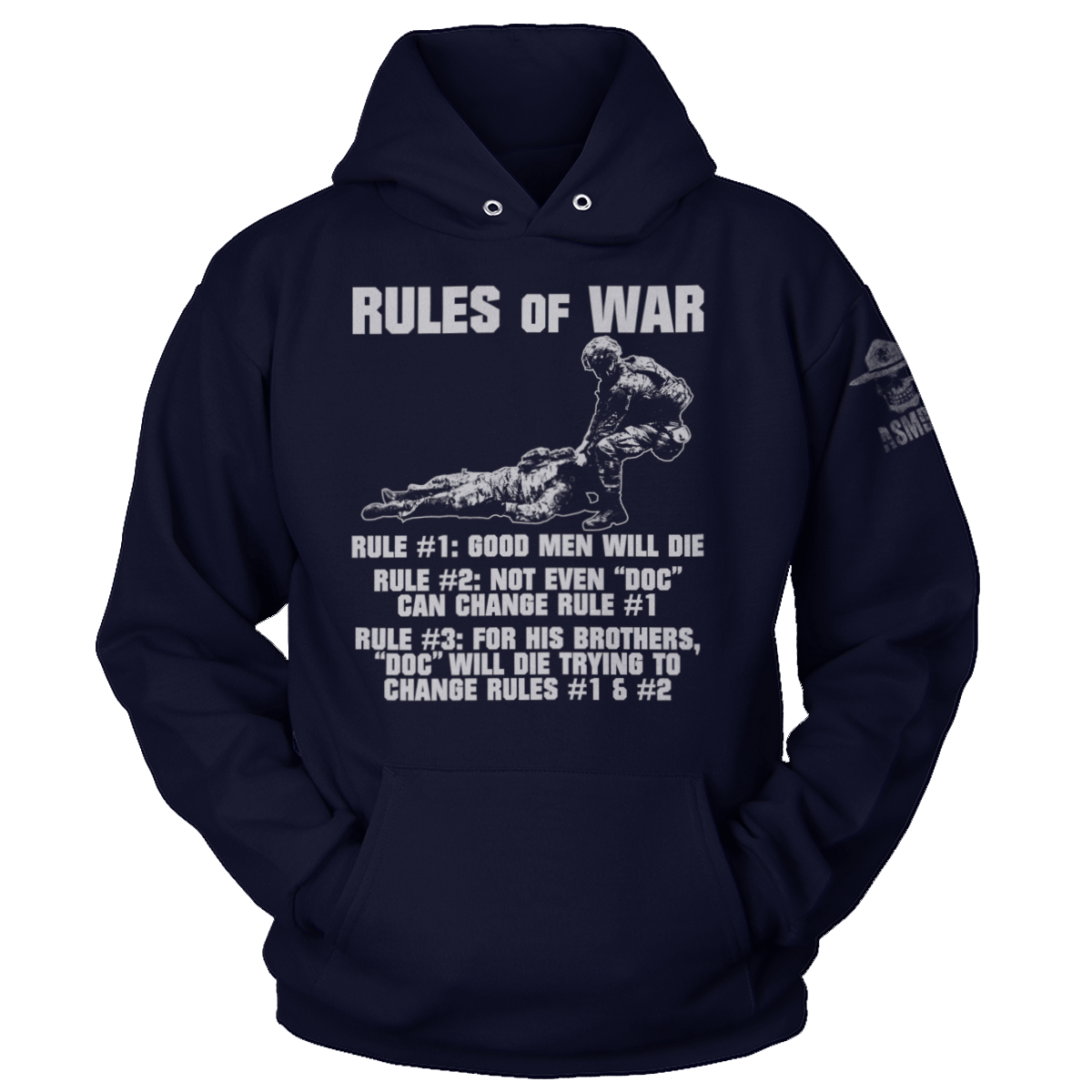 Rules Of War Hoodie