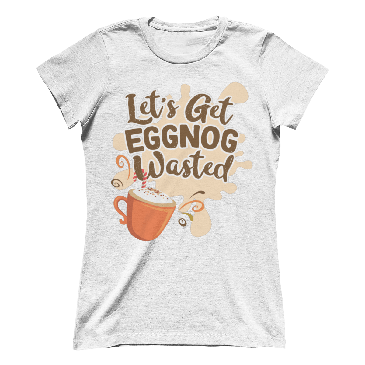 Eggnog Wasted V1 (Ladies)