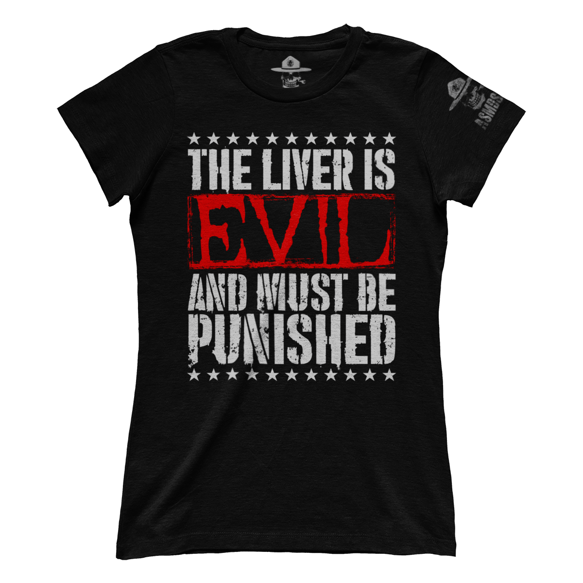 The Liver is Evil (Ladies)